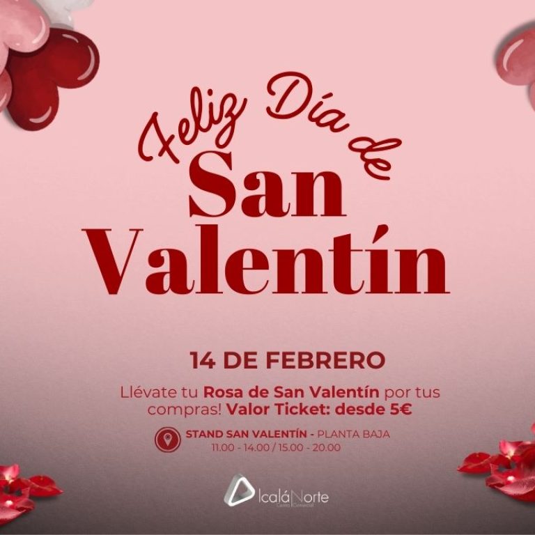 San valentín Alcalá Norte